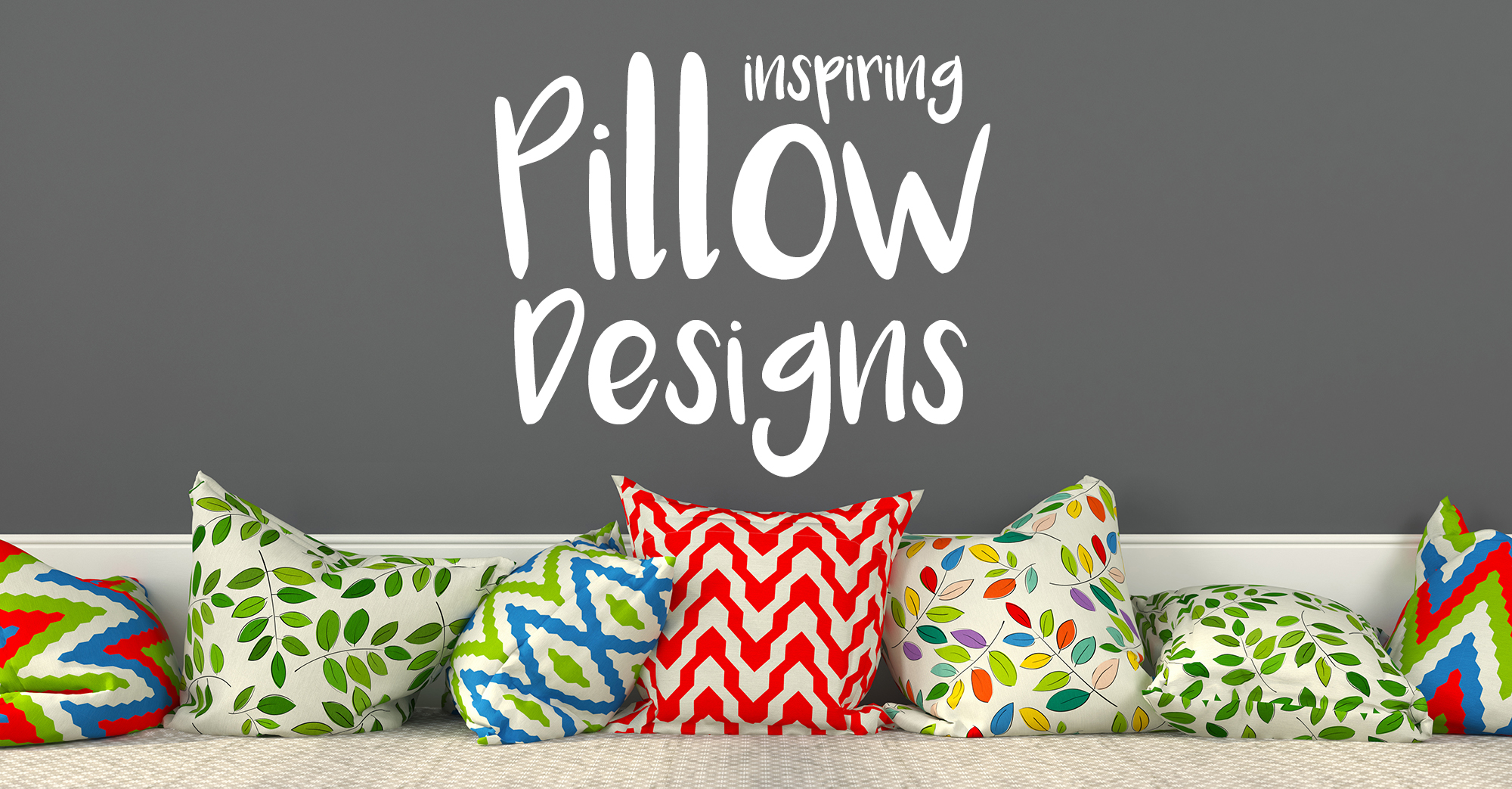 Inspiring Pillow Designs