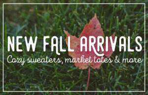 New Products Arrive For Fall