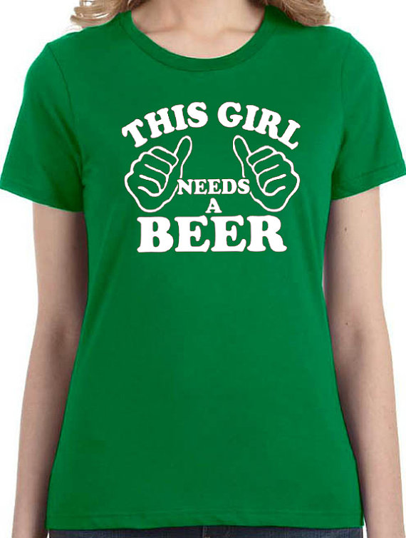 girls needs beer