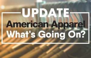 UPDATE: American Apparel - What's Going On?