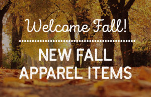 Welcome Fall: New Apparel Items Are Here!