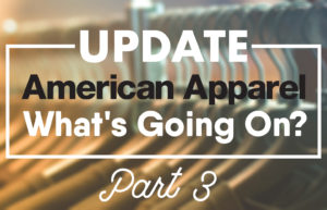 American Apparel: Discontinued Items & Updates