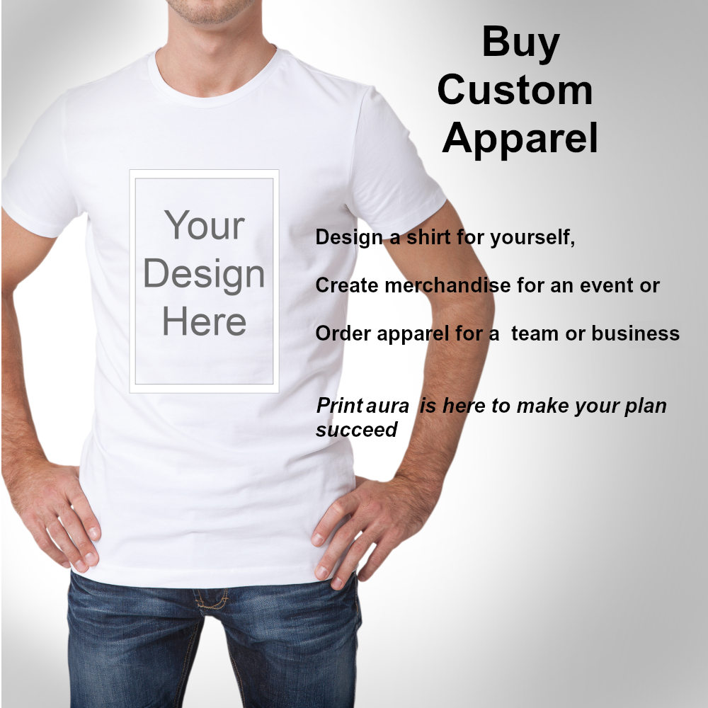 BUY CUSTOM APPAREL Design a shirt for yourself,
